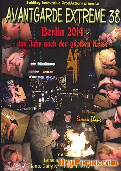 Avantgarde Extreme 38 [SD]  2018 (Jana, Lettetia, Johanna, Gaby Nr. 1, Erna, Eve) Anal, Extreme