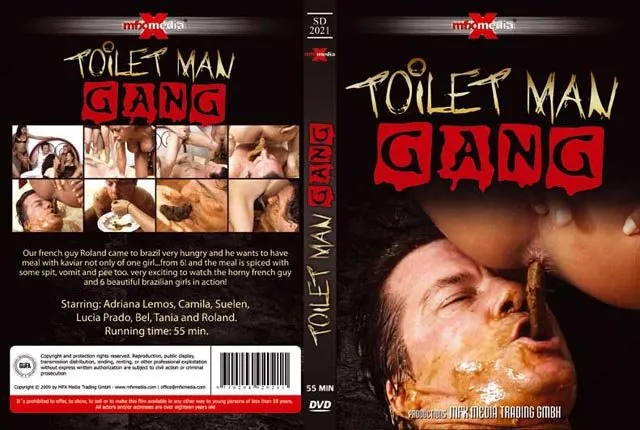[SD-2021] - Toilet Man Gang [DVDRip]  2018 (Adriana, Camila, Suelen, Lucia, Bel, Tania and Roland) Piss, Scat