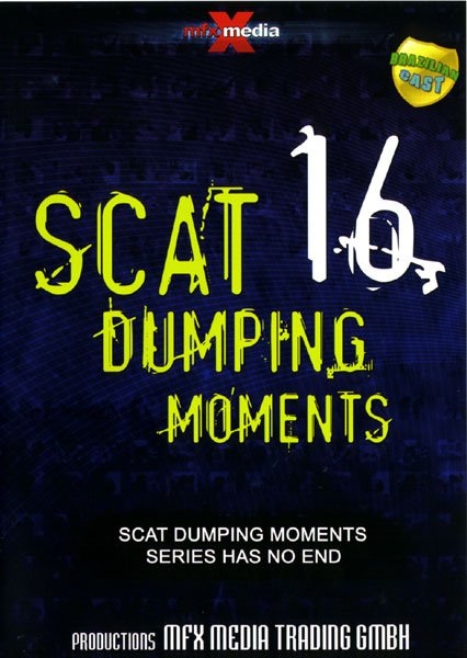 [MFX-S025]- The best of Scat Dumping Moments 16 [DVDRip]  2018 (Actress: Brazil Girls)