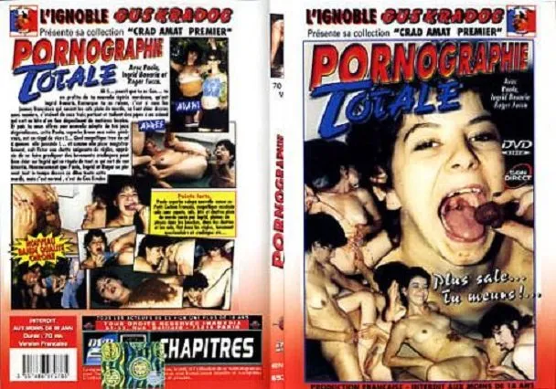 Pornographie Totale [DVDRip]  2018 (Paola, Ingrid Bouaria, Roger Fucca) Scat, Oral