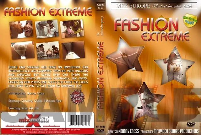 Fashion Extreme [DVDRip]  2022 (Darla, Cristina, Sabrina) Group, Panty Scat