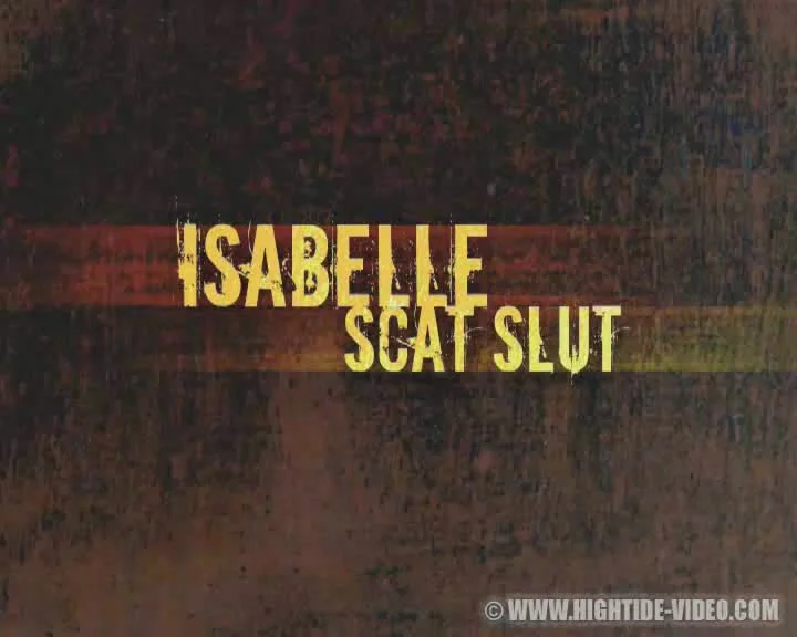 Isabelle Scat Slut: One Girl's Devoted Toilet Service Show